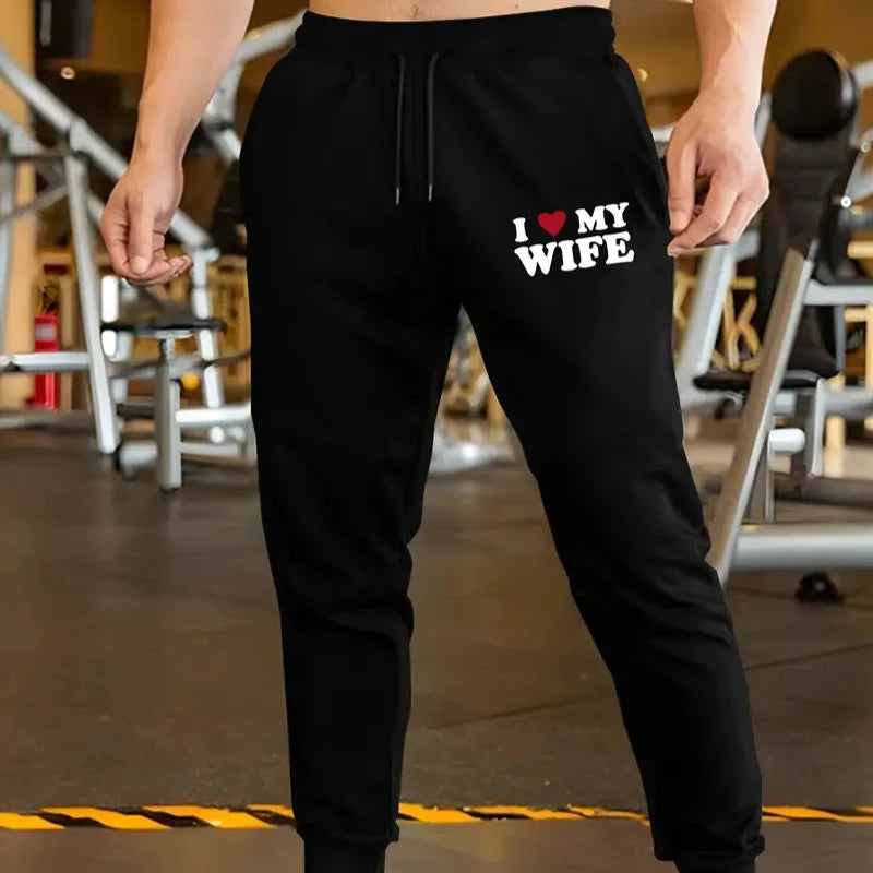 I LOVE MY WIFE SWEATPANTS