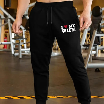 I LOVE MY WIFE SWEATPANTS