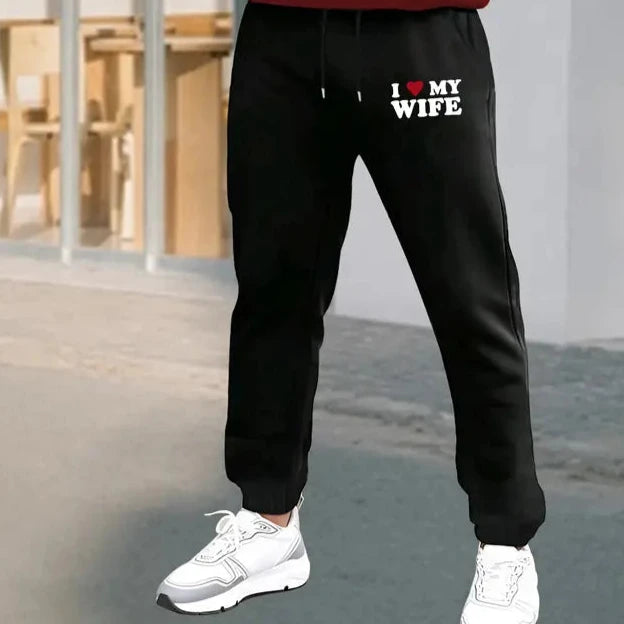 I LOVE MY WIFE SWEATPANTS