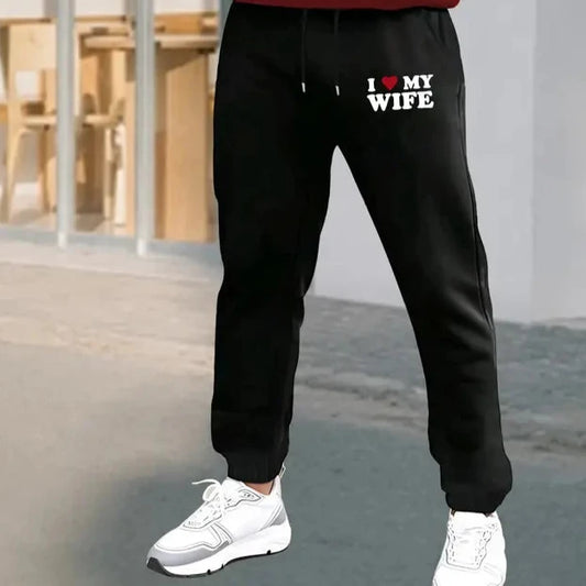 I Love My Wife Sweatpants
