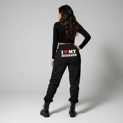 I Love My Husband Sweatpants