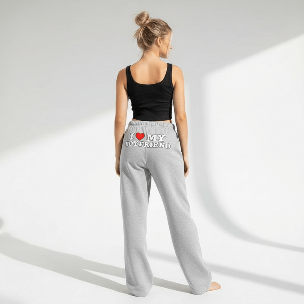 I Love My Boyfriend Sweatpants | Premium Cotton Gift for Her