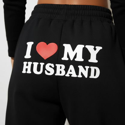 I Love My Husband Sweatpants