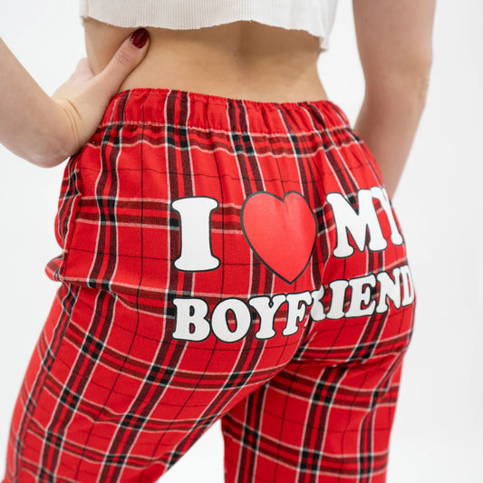 I Love My Boyfriend Flannel Pajama Pants