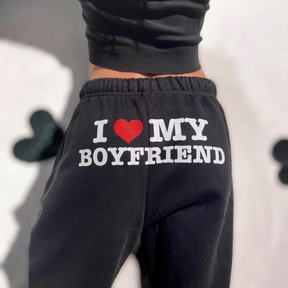 I Love My Boyfriend Sweatpants