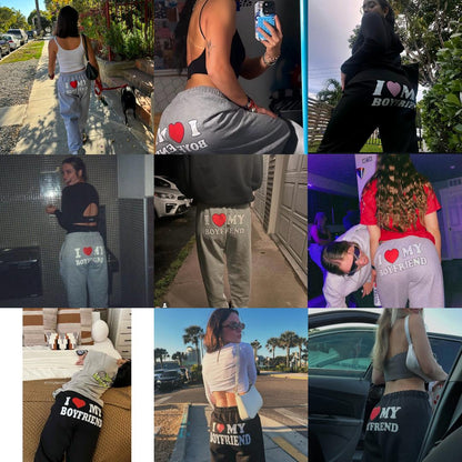 I Love My Boyfriend Sweatpants