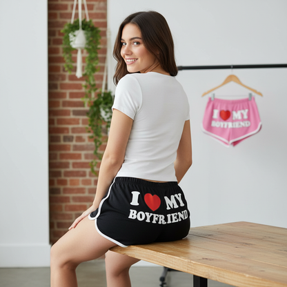I love my boyfriend Shorts