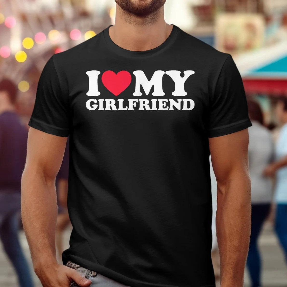 I Love My Girlfriend T-shirt